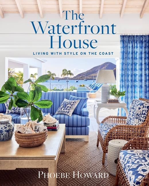 Waterfront House: Living with Style on the Coast