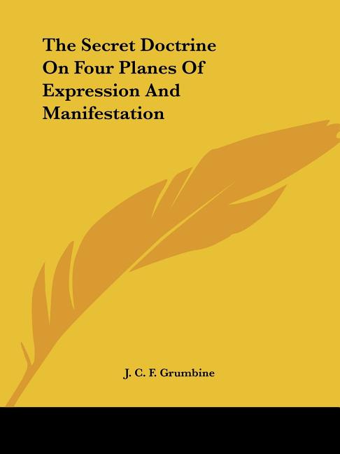Secret Doctrine On Four Planes Of Expression And Manifestation