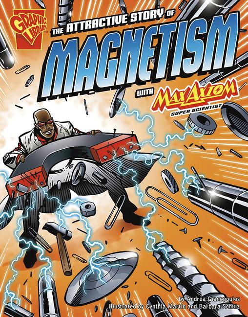 Attractive Story of Magnetism with Max Axiom, Super Scientist