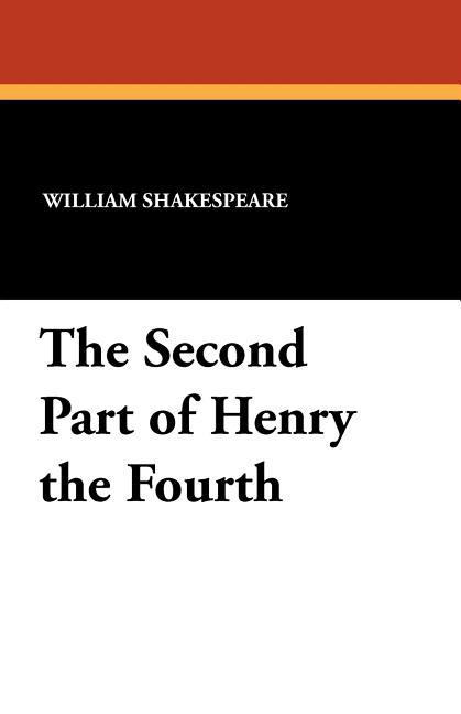 Second Part of Henry the Fourth