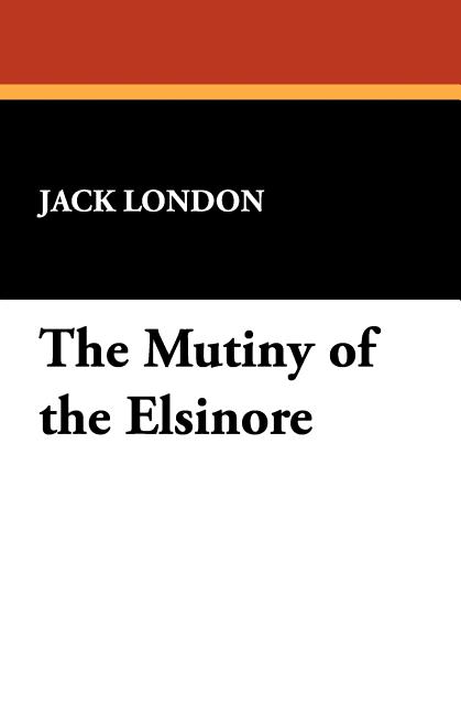 Mutiny of the Elsinore