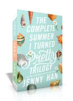 Complete Summer I Turned Pretty Trilogy (Boxed Set): The Summer I Turned Pretty; It's Not Summer Wit