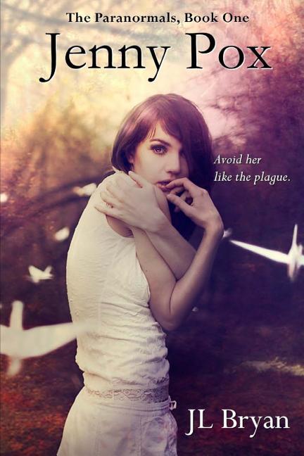 Jenny Pox: (Jenny Pox #1)