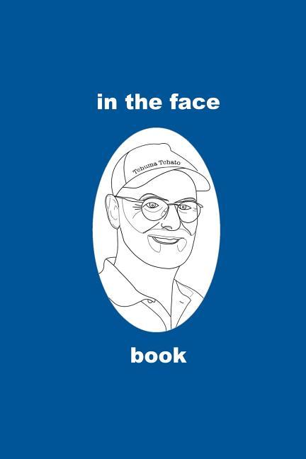 In the Face