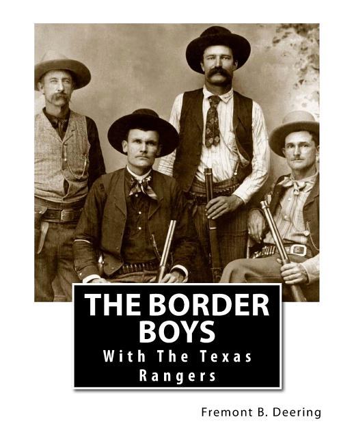 Border Boys: With The Texas Rangers