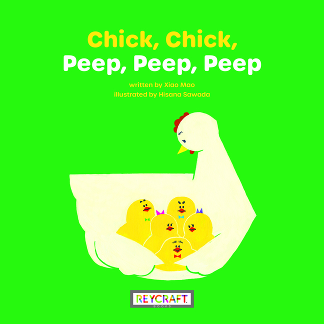 Chick, Chick, Peep, Peep, Peep