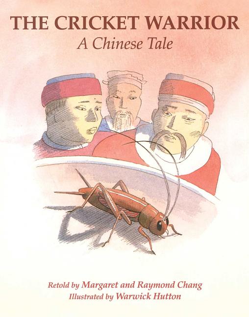 Cricket Warrior: A Chinese Tale (Reissue)