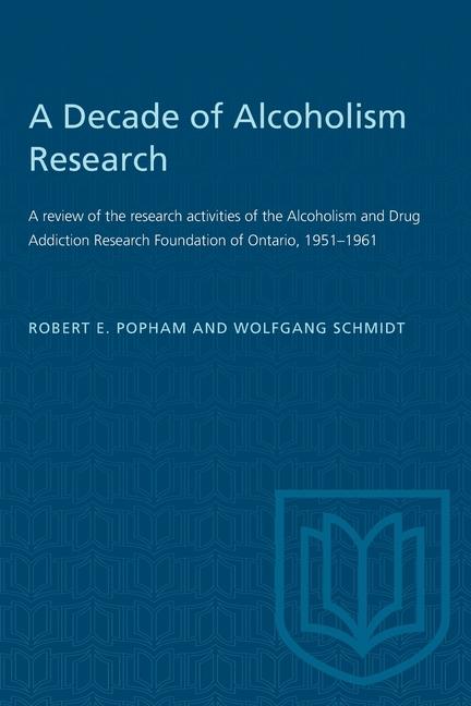 Decade of Alcoholism Research: A review of the research activities of the Alcoholism and Drug Addict