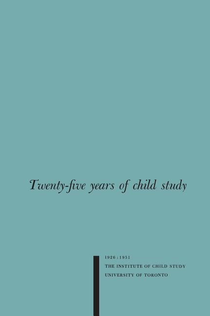 Twenty-five Years of Child Study: The Development of the Programme and Review of the Research at the