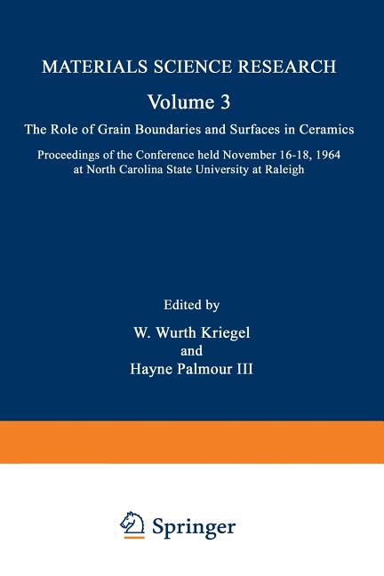 Role of Grain Boundaries and Surfaces in Ceramics: Proceedings of the Conference Held November 16-18