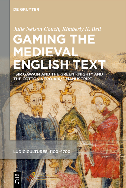 Gaming the Medieval English Text: "Sir Gawain and the Green Knight" and the Cotton Nero a X/2 Manusc