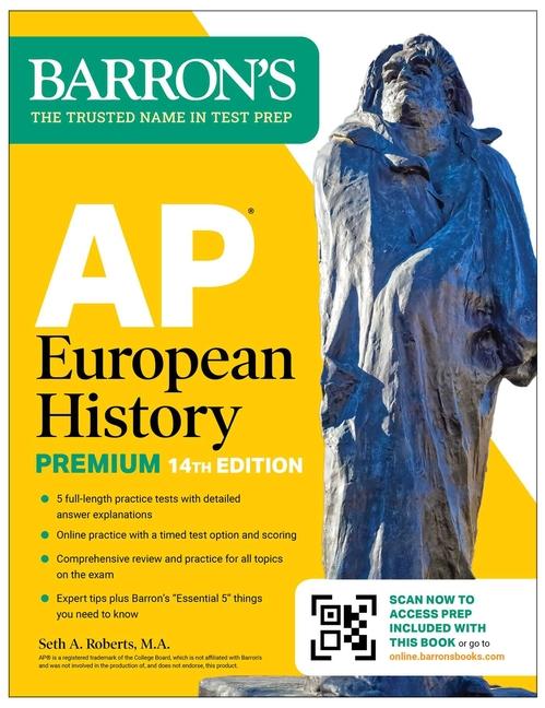 AP European History Premium, Fourteenth Edition: Prep Book with 5 Practice Tests + Comprehensive Rev