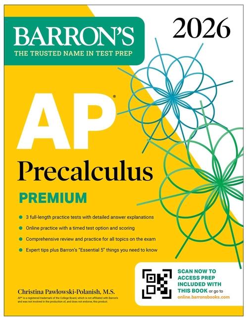 AP Precalculus Premium, 2026: Prep Book with 3 Practice Tests + Comprehensive Review + Online Practi