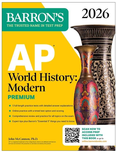 AP World History: Modern Premium, 2026: Prep Book with 5 Practice Tests + Comprehensive Review + Onl