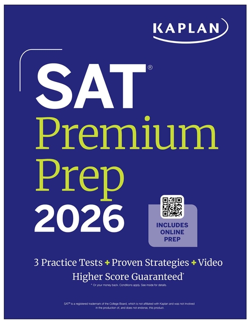 SAT Premium Prep 2026: Includes 3 Full Length Practice Tests, 700+ Practice Questions, + 1 Year Onli