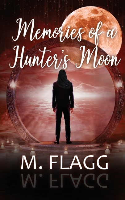 Memories of A Hunter's Moon