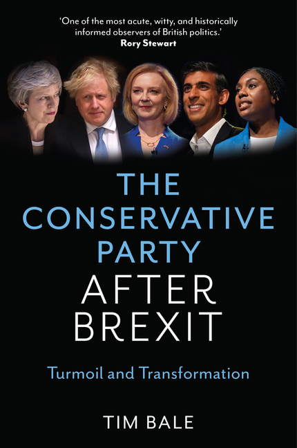 Conservative Party After Brexit: Turmoil and Transformation