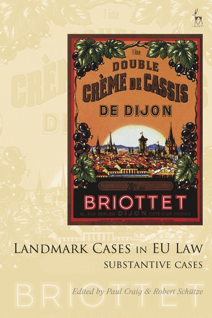 Landmark Cases in EU Law, Volume 2: The Substantive Cases
