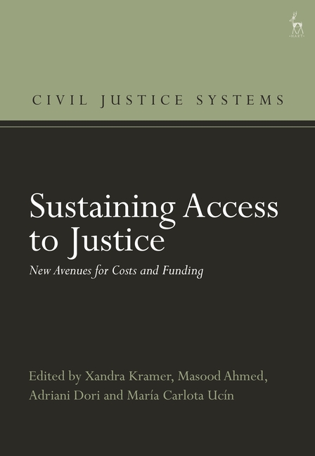 Sustaining Access to Justice: New Avenues for Costs and Funding