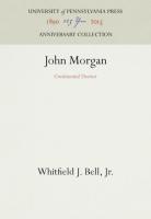 John Morgan: Continental Doctor (Reprint 2016)