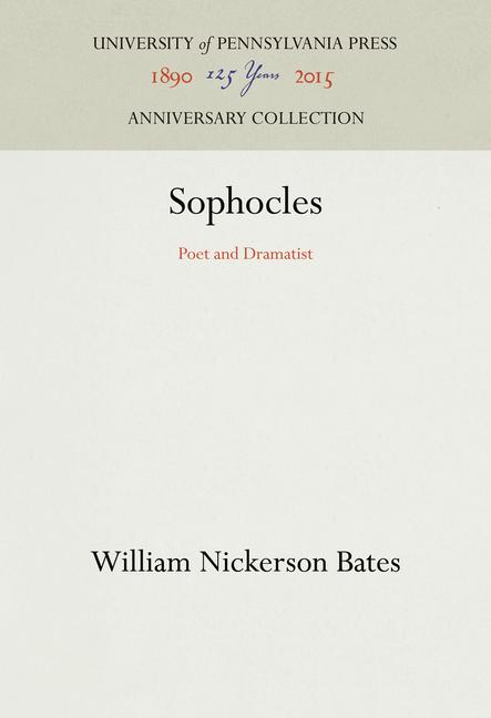 Sophocles: Poet and Dramatist