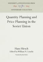 Quantity Planning and Price Planning in the Soviet Union (Reprint 2016)
