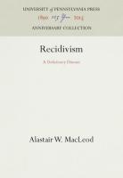 Recidivism: A Deficiency Disease (Reprint 2016)