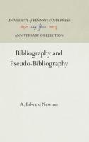 Bibliography and Pseudo-Bibliography (Reprint 2016)