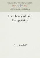 Theory of Free Competition (Reprint 2016)