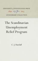 Scandinavian Unemployment Relief Program (Reprint 2016)