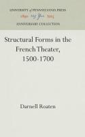 Structural Forms in the French Theater, 1500-1700 (Reprint 2016)