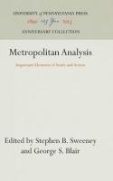 Metropolitan Analysis: Important Elements of Study and Action (Reprint 2016)