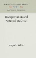 Transportation and National Defense (Reprint 2016)