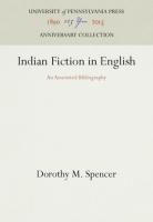 Indian Fiction in English: An Annotated Bibliography (Reprint 2016)