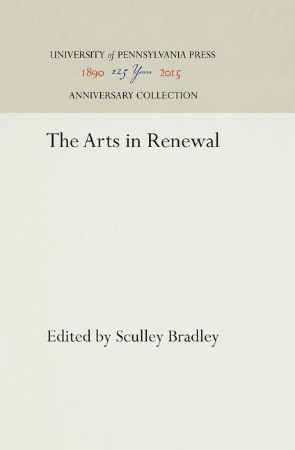 Arts in Renewal (Reprint 2016)