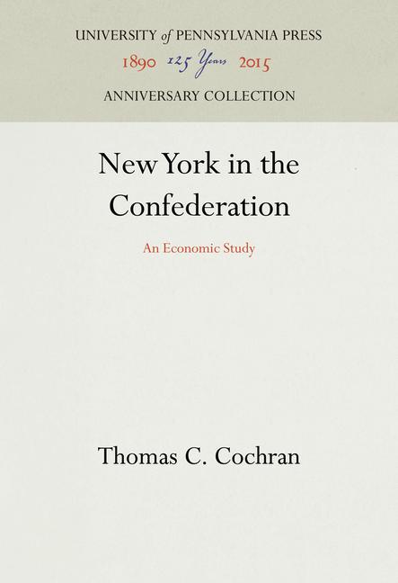 New York in the Confederation: An Economic Study