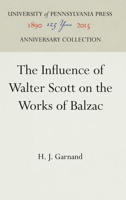 Influence of Walter Scott on the Works of Balzac