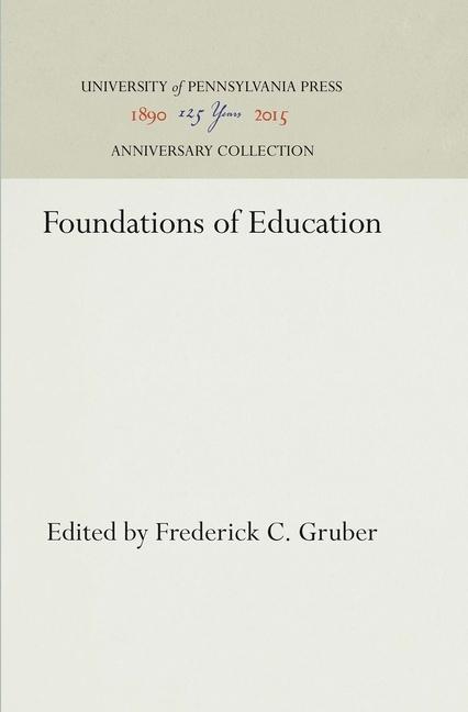 Foundations of Education (Reprint 2016)