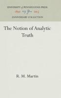 Notion of Analytic Truth (Reprint 2016)