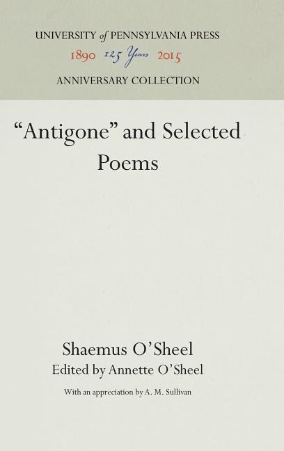 Antigone and Selected Poems
