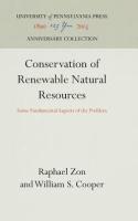 Conservation of Renewable Natural Resources: Some Fundamental Aspects of the Problem (Reprint 2016)