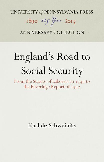 Abandoned Duplicate Isbns 3-3-23: From the Statute of Laborers in 1349 to the Beveridge Report of 19