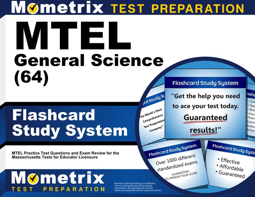 MTEL General Science (64) Flashcard Study System: MTEL Practice Test Questions and Exam Review for t