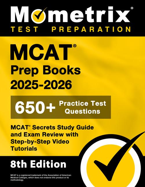 MCAT Prep Books 2025-2026 - 650+ Practice Test Questions, MCAT Secrets Study Guide and Exam Review w