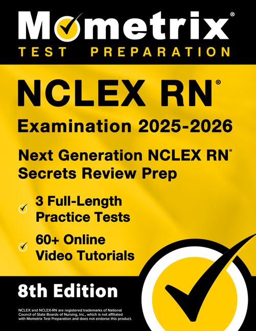 NCLEX RN Examination 2025-2026 - 3 Full-Length Practice Tests, 60+ Online Video Tutorials, Next Gene