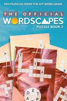 The Official Wordscapes Puzzle Book Volume 2  Volume 2