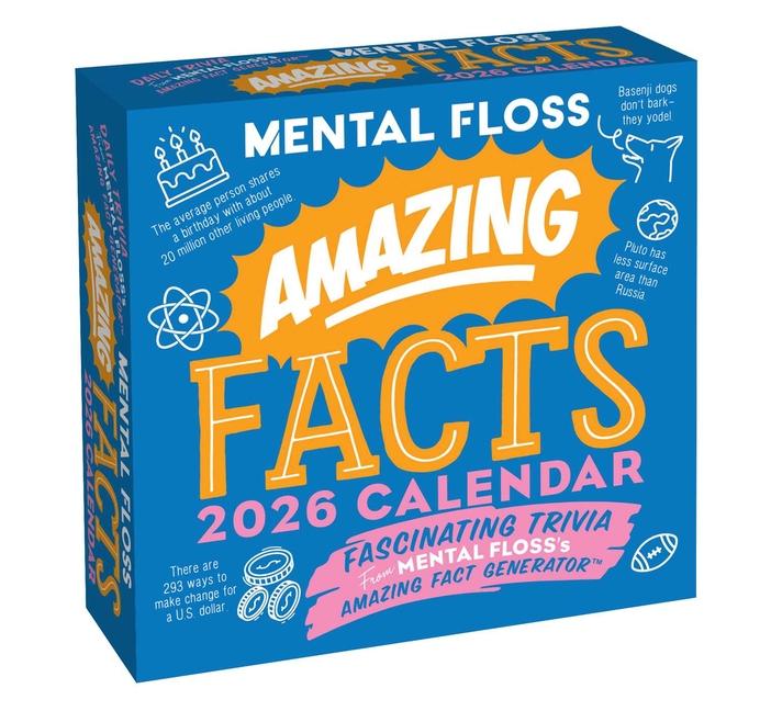Amazing Facts from Mental Floss 2026 Day-To-Day Calendar: Fascinating Trivia from the Amazing Fact G