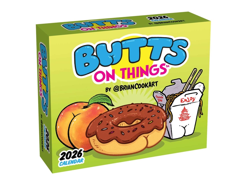 Butts on Things 2026 Day-To-Day Calendar