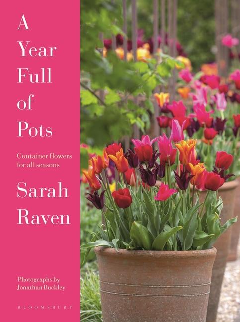 Year Full of Pots: Container Flowers for All Seasons