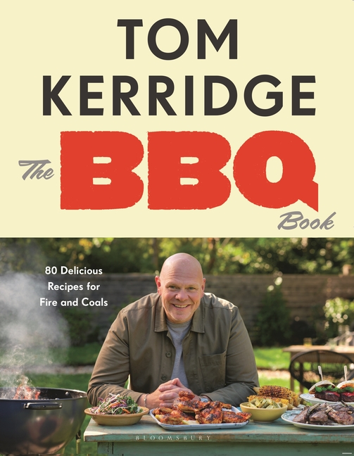 BBQ Book: The Ultimate Recipes for Your Outdoor Grill: The Sunday Times Bestseller